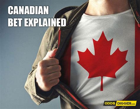 canadian bet|Canadian Bet Explained: Understanding the Basics .